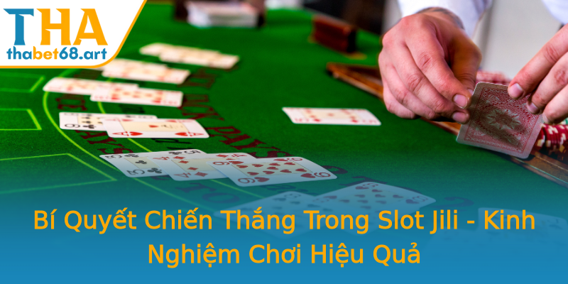 Bí Quyết Chiến Thắng Trong Slot Jili - Kinh Nghiệm Chơi Hiệu Quả Bí Quyết Chiến Thắng Trong Slot Jili - Kinh Nghiệm Chơi Hiệu Quả