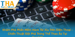 Kham Pha Phan Mem Hack Tai Xiu Tren Ien Thoai Chien Thuat Ot Pha Trong The Thao Ao Tai Thabet