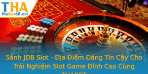 Sanh Jdb Slot Ia Iem Ang Tin Cay Cho Trai Nghiem Slot Game Inh Cao Cung Thabet 6